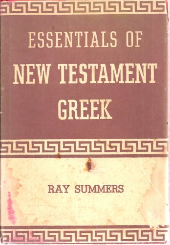 Essentials of New Testament Greek.