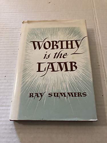 Stock image for Worthy is the Lamb for sale by ThriftBooks-Atlanta