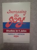 9780805413908: Increasing the Joy: Studies in 1 John