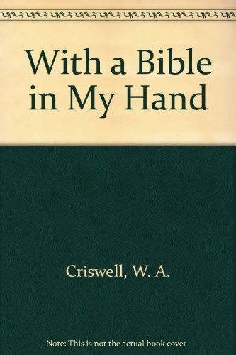 9780805415209: With a Bible in My Hand