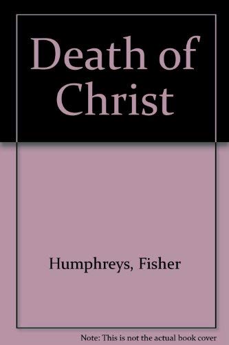 9780805416015: The Death of Christ