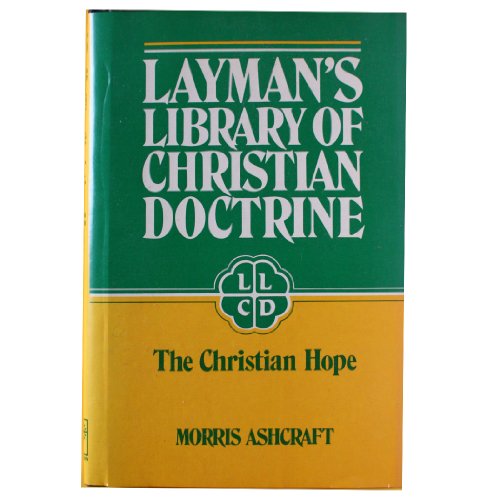 Stock image for The Christian Hope for sale by Christian Book Store
