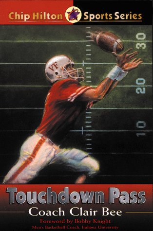 Stock image for Touchdown Pass (CHIP HILTON SPORTS SERIES) for sale by Gulf Coast Books