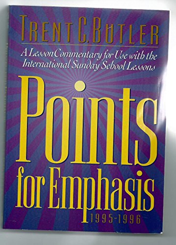 Beispielbild fr Points for Emphasis, 1995-96 zum Verkauf von Better World Books