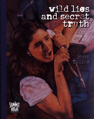 Stock image for Wild Lies and Secret Truth for sale by Robinson Street Books, IOBA