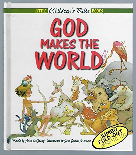 Imagen de archivo de God Makes the World (Little Children's Bible Books) a la venta por Wonder Book