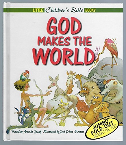 Stock image for God Makes the World (Little Children's Bible Books) for sale by Wonder Book