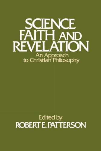 9780805418095: Science, Faith, and Revelation: An Approach to Christian Philosophy