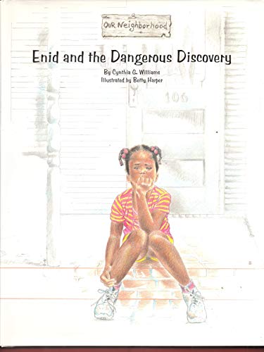 Imagen de archivo de Enid and the Dangerous Discovery (Our Neighborhood) a la venta por Wonder Book
