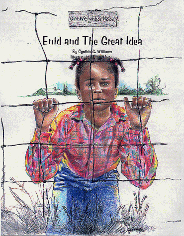 Stock image for Enid and the Great Idea (Our Neighborhood Series) for sale by Wonder Book