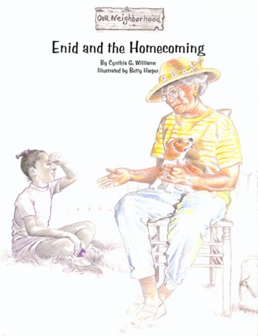 Beispielbild fr Enid and the Homecoming (Our Neighborhood) zum Verkauf von Wonder Book