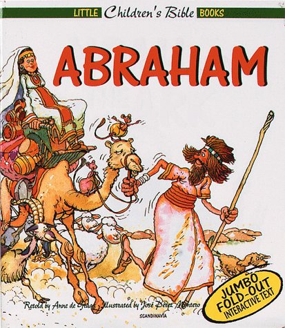 Stock image for Abraham (Little Children's Bible Books) for sale by Wonder Book