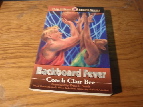 Stock image for Backboard Fever (CHIP HILTON SPORTS SERIES) for sale by Save With Sam