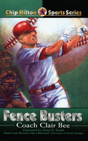 9780805419931: Fence Busters (Chip Hilton Sports)
