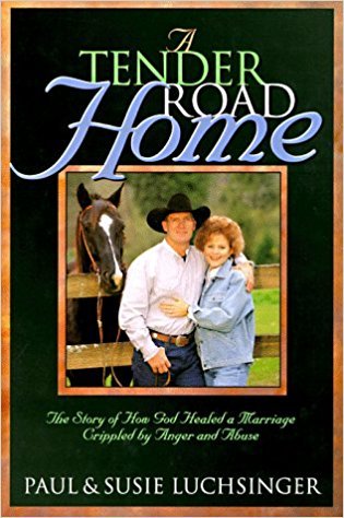 9780805419979: A Tender Road Home: The Story of How God Healed a Marriage Crippled by Anger and Abuse