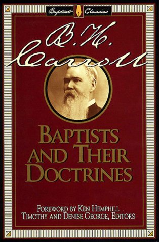 Stock image for Baptists and Their Doctrines for sale by Better World Books