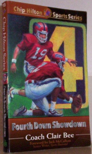 Stock image for Fourth Down Showdown (Chip Hilton Sports Series, Vol 13) for sale by Dorothy Meyer - Bookseller