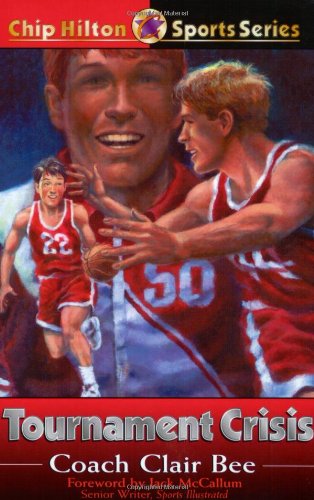 Stock image for Tournament Crisis (Chip Hilton Sports Series, Vol 14) for sale by Dorothy Meyer - Bookseller