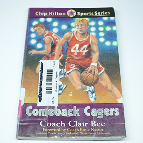 Stock image for Comeback Cagers (CHIP HILTON SPORTS SERIES) for sale by Irish Booksellers
