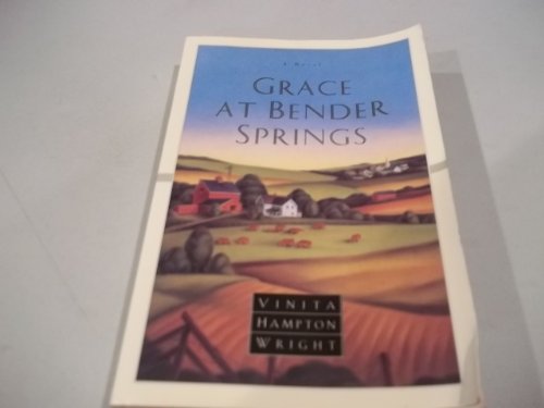 Beispielbild fr Grace at Bender Springs: A Novel zum Verkauf von Gulf Coast Books