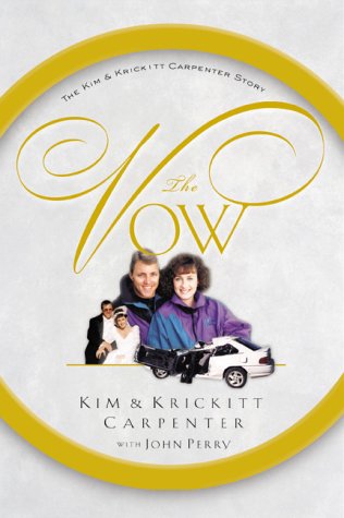 Beispielbild fr The Vow : The Kim and Krickitt Carpenter Story zum Verkauf von Better World Books
