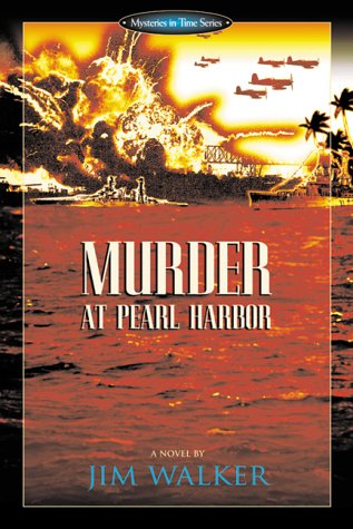 Stock image for Murder at Pearl Harbor (Mysteries in Time Series) for sale by Books of the Smoky Mountains