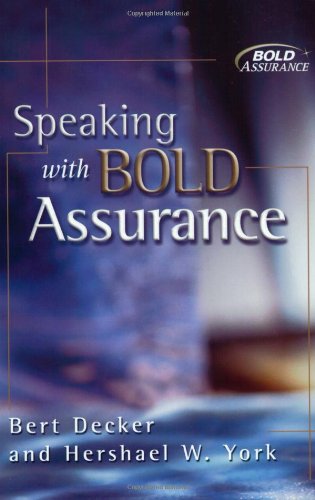 Beispielbild fr Speaking with Bold Assurance: How to Become a Persuasive Communicator zum Verkauf von Wonder Book