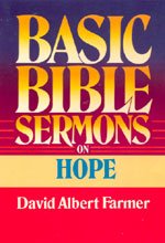 9780805422764: Basic Bible Sermons on Hope