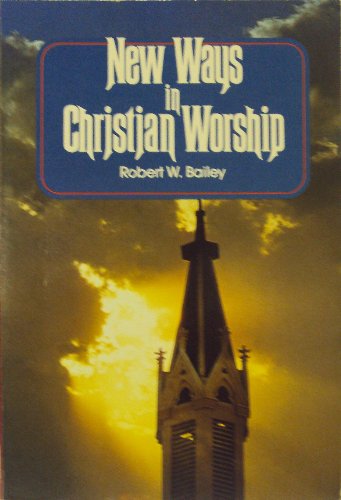 Imagen de archivo de New Ways in Christian Worship a la venta por Better World Books