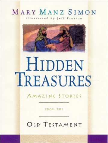 Beispielbild fr Hidden Treasures : Amazing Stories from the Old Testament zum Verkauf von Better World Books