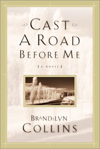 Stock image for Cast a Road Before Me (The Bradleyville Series #1) for sale by Wonder Book