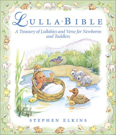 Stock image for Lullabible: A Musical Treasury for Mother and Baby [With 2 CDs] for sale by ThriftBooks-Atlanta