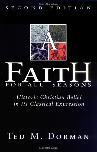 Imagen de archivo de A Faith for All Seasons a la venta por Ergodebooks