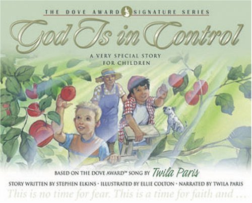 Stock image for God is in Control: A Very Special Story for Children with CD (Audio) (Dove Story) for sale by SecondSale
