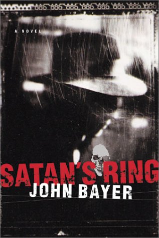 Stock image for Satan's Ring : A Novel for sale by Better World Books