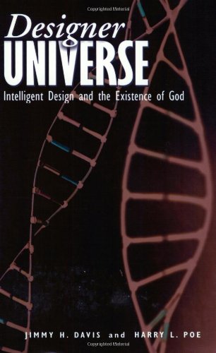 9780805424478: Designer Universe: Intelligent Design and the Existence of God