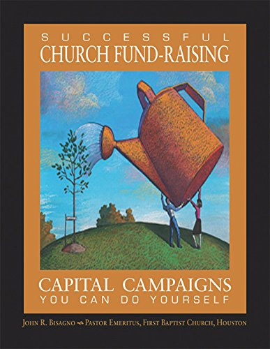 Imagen de archivo de Successful Church Fund-Raising: Capital Campaigns You Can Do Yourself a la venta por BookScene