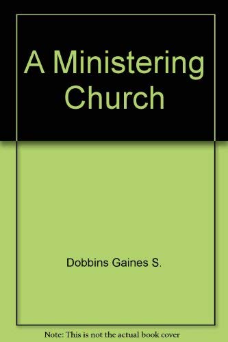 Stock image for Ministering Church for sale by Better World Books