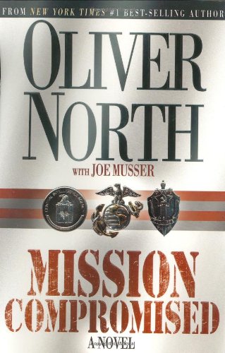 Stock image for Mission Compromised: A Novel for sale by Gulf Coast Books