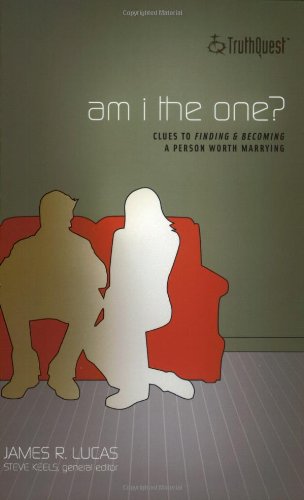 Stock image for Am I the One?: Clues to Finding and Becoming a Person Worth Marrying for sale by SecondSale