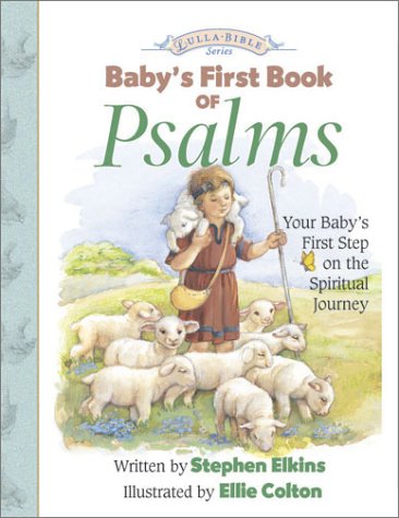 9780805425826: Baby's First Book of Psalms: First Steps of Faith
