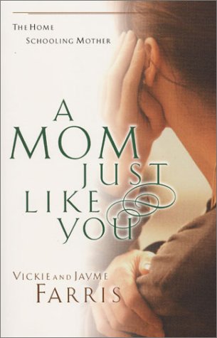 Stock image for A Mom Just Like You for sale by SecondSale