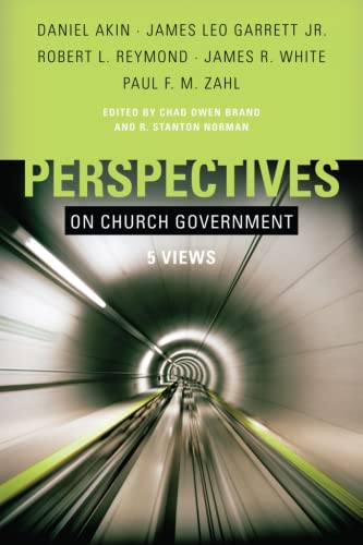 9780805425901: Perspectives on Church Government: Five Views of Chruch Polity