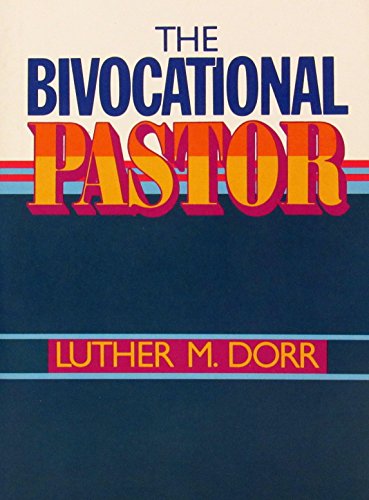 Stock image for The Bivocational Pastor for sale by BooksRun