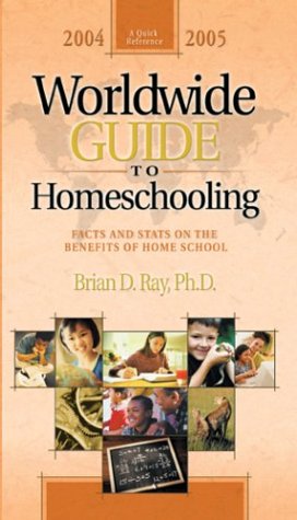 Beispielbild fr Worldwide Guide to Homeschooling: Facts and STATS on the Benefits of Home School zum Verkauf von ThriftBooks-Atlanta