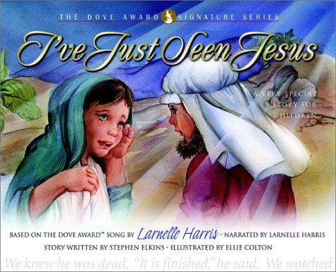 Beispielbild fr I've Just Seen Jesus: A Very Special Story for Children with CD (Audio) (The Dove Award Signature Series) zum Verkauf von SecondSale