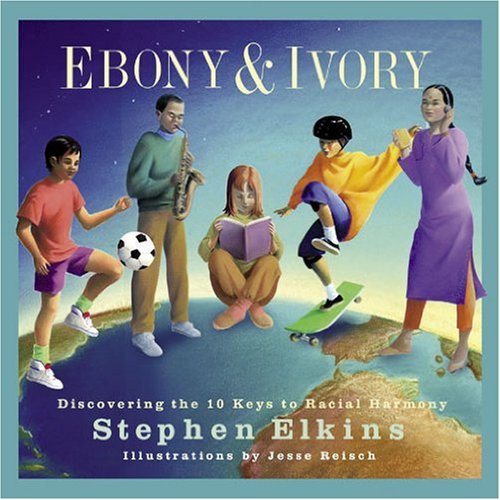 Imagen de archivo de Ebony & Ivory: Discovering 10 Keys to Racial Harmony a la venta por Half Price Books Inc.