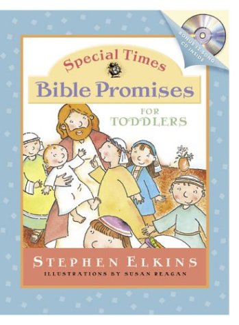 Special Time Bible Promises For Toddlers (Special Times) (9780805426786) by Elkins, Stephen