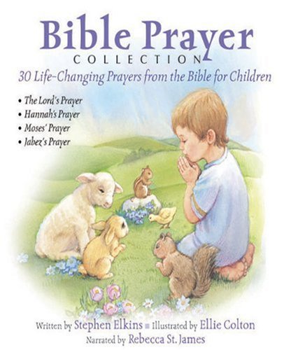 Imagen de archivo de Bible Prayer Collection: 30 Life-Changing Prayers from the Bible for Children with CD (Audio) a la venta por Wonder Book