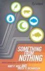 9780805427790: Something from Nothing: Understanding What You Believe About Creation and Why (Truthquest)